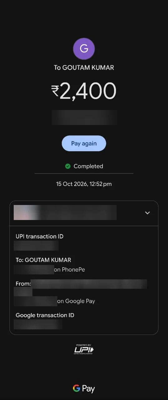 Google Pay receipt for the Mebrix Impex project: ₹2,400 to Goutam Kumar, Completed on 15 October 2026. Transaction IDs and payer details are blurred.